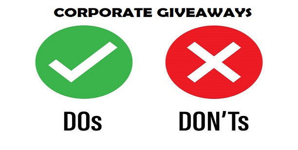 Do's and Don'ts while selecting Corporate Giveaways